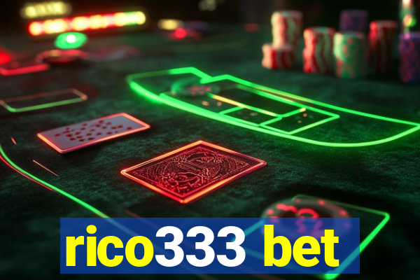 rico333 bet